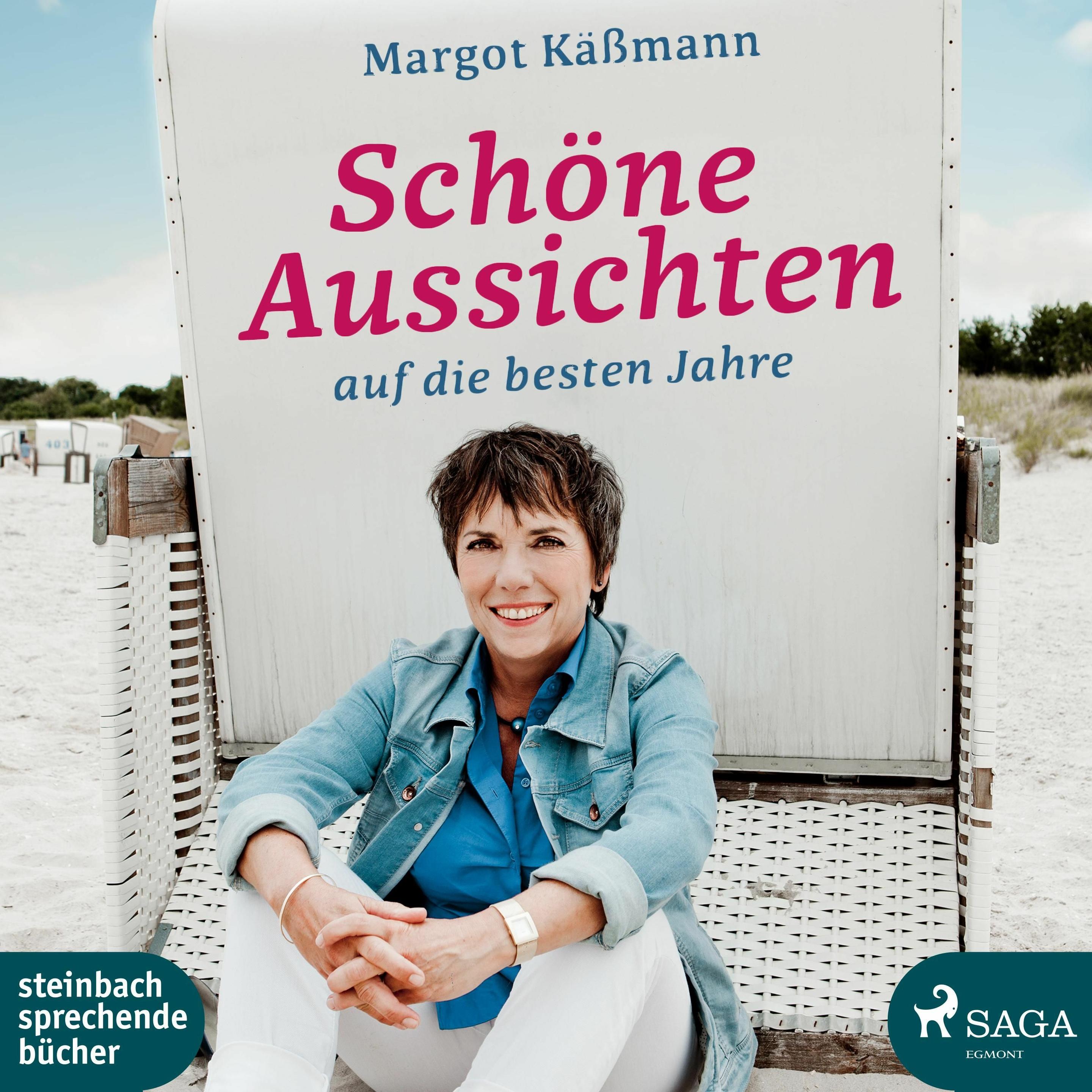 Kässmann:Schöne Aussichten auf die beste, Hörbücher von Margot Kässmann