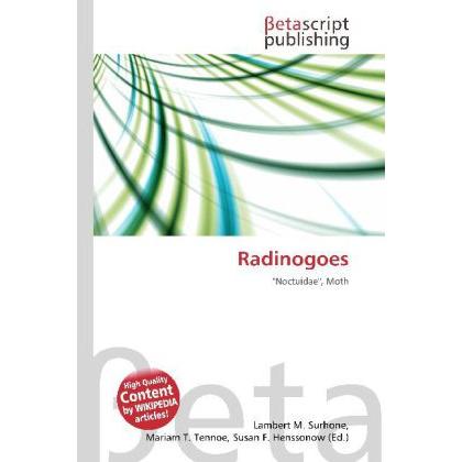 Radinogoes, Fachbücher von Susan F. Henssonow, Lambert M. Surhone, Mariam T. Tennoe