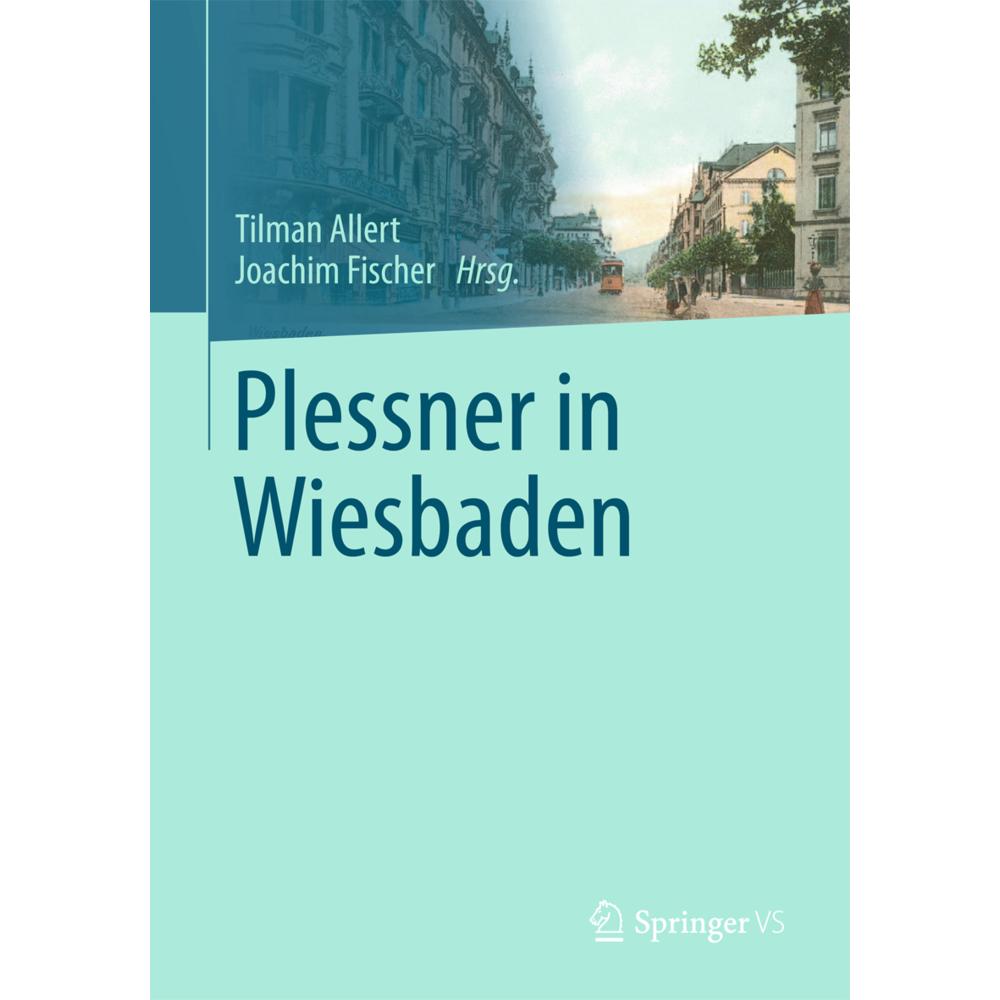 Plessner in Wiesbaden, Fachbücher von Joachim Fischer, Tilman Allert