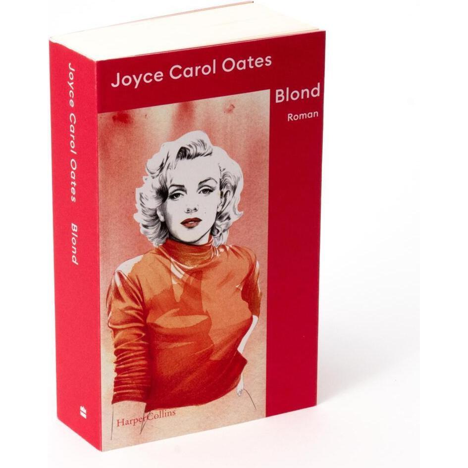 Blond, Belletristik von Joyce Carol Oates, Uda Strätling, Sabine Hedinger, Karen Lauer