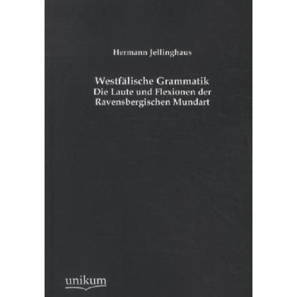 Westfälische Grammatik, Fachbücher von Hermann Jellinghaus