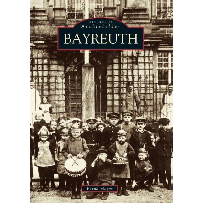 Bayreuth, Sachbücher von Bernd Mayer