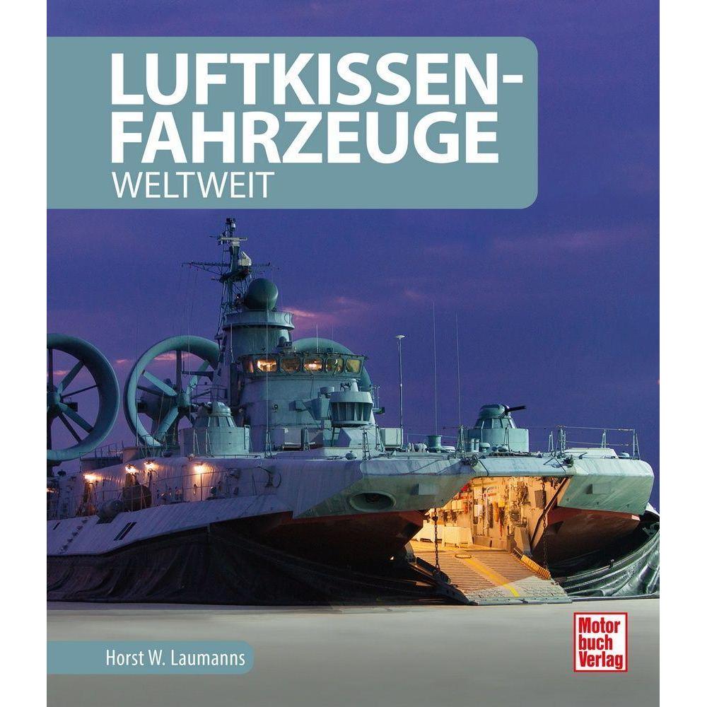 Luftkissenfahrzeuge, Ratgeber von Horst W. Laumanns