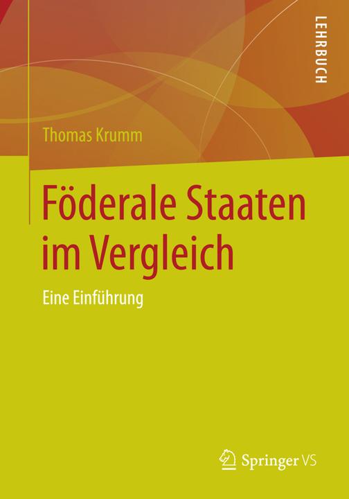 Produktbild Föderale Staaten im Vergleich (Deutsch, Thomas Krumm, 2015)