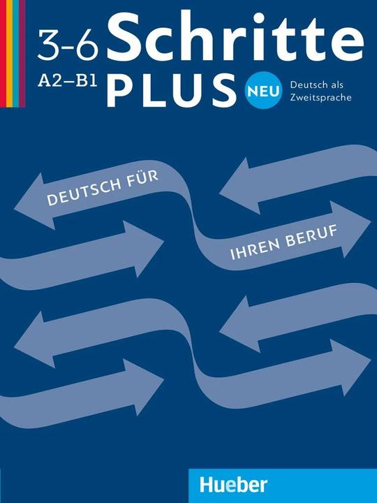 Produktbild Schritte plus Neu Berufsmaterialien (Deutsch, Gloria Bosch, Kristine Dahmen, Ulrike Haas, 2022)