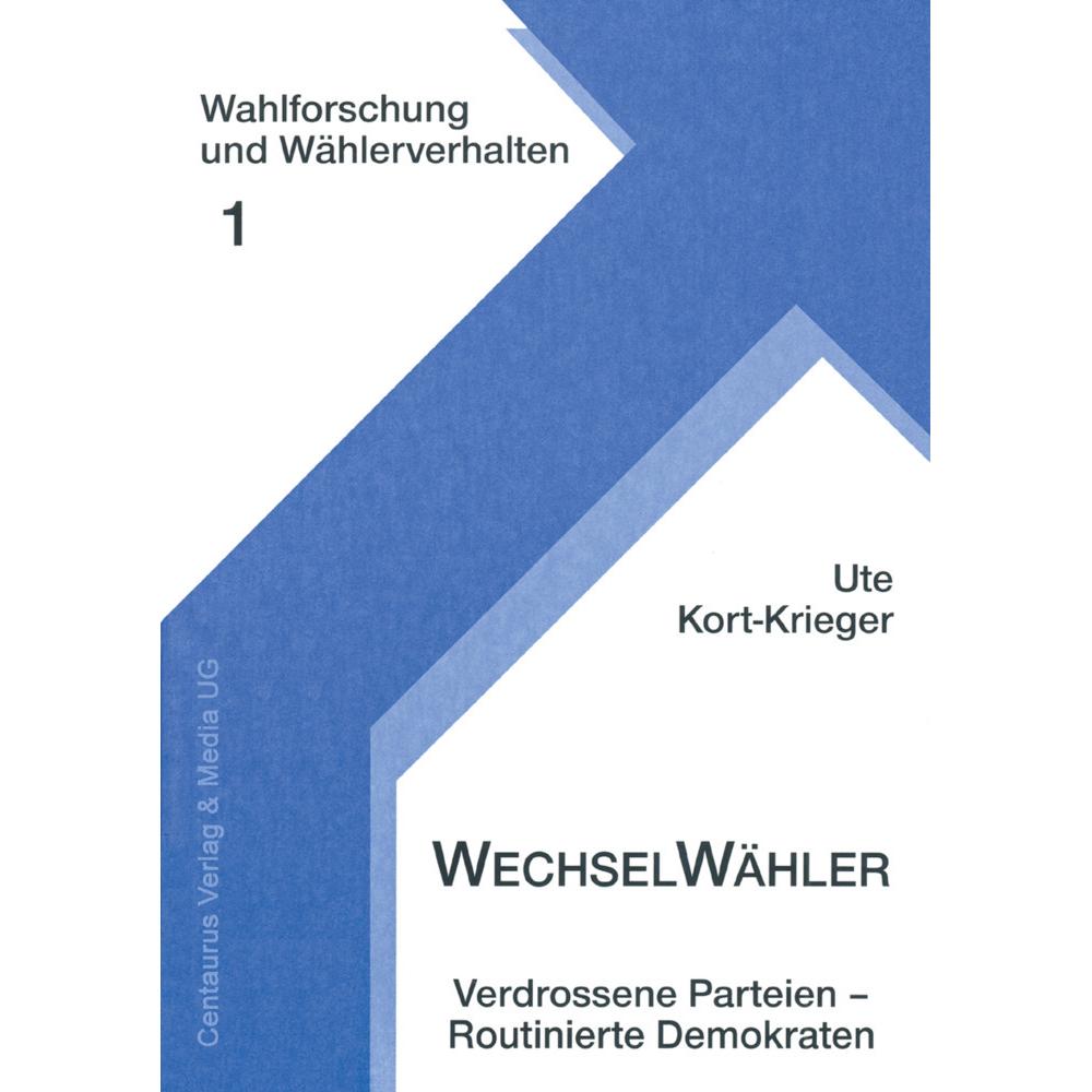 Wechselwähler, Fachbücher von Ute Kort-Krieger
