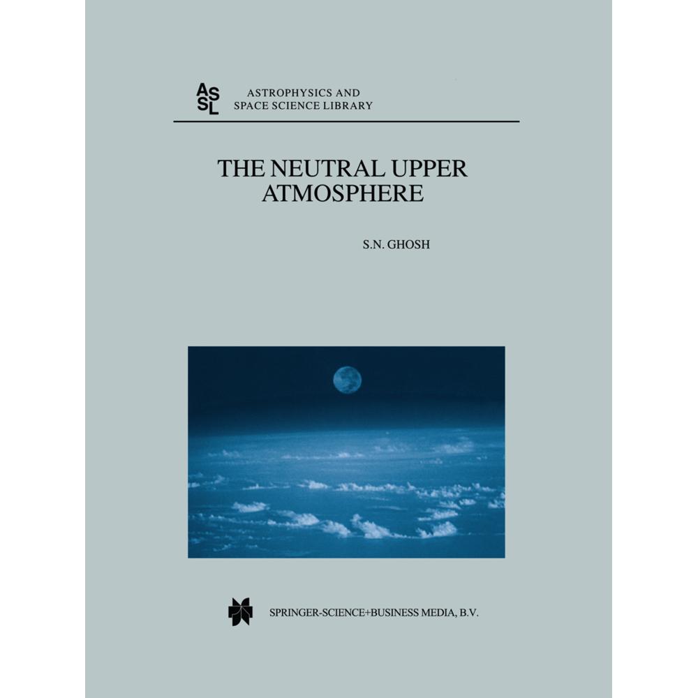 The Neutral Upper Atmosphere, Fachbücher