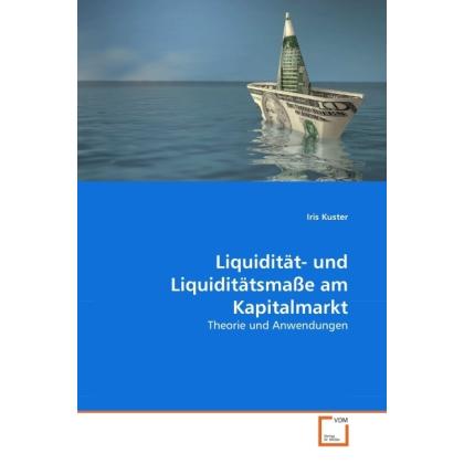 Liquidität- und Liquiditätsmasse am Kapitalmarkt, Fachbücher