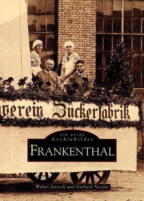 Produktbild Frankenthal (Deutsch, Gerhard Nestler, Walter Jarosch, 2016)
