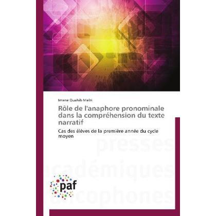 Rôle de l'anaphore pronominale dans la compréhension du texte narratif, Schulbücher von Imane Ouahib Melzi