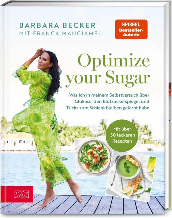 Optimize your Sugar (Deutsch, Barbara Becker, Franca Mangiameli, 2024)