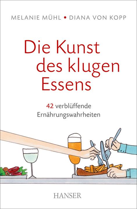 Die Kunst des klugen Essens (Deutsch, 2016)