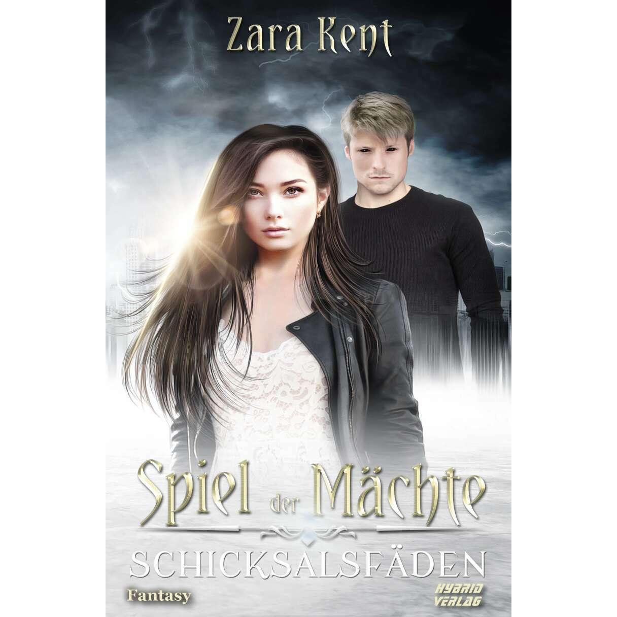 Spiel der Mächte, Belletristik von Zara Kent