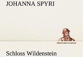 Produktbild Schloss Wildenstein (Deutsch, Johanna Spyri, 2012)