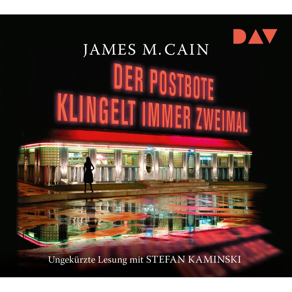 Der Postbote klingelt immer zweimal, Hörbücher von Alex Capus, Stefan Kaminski, James M. Cain
