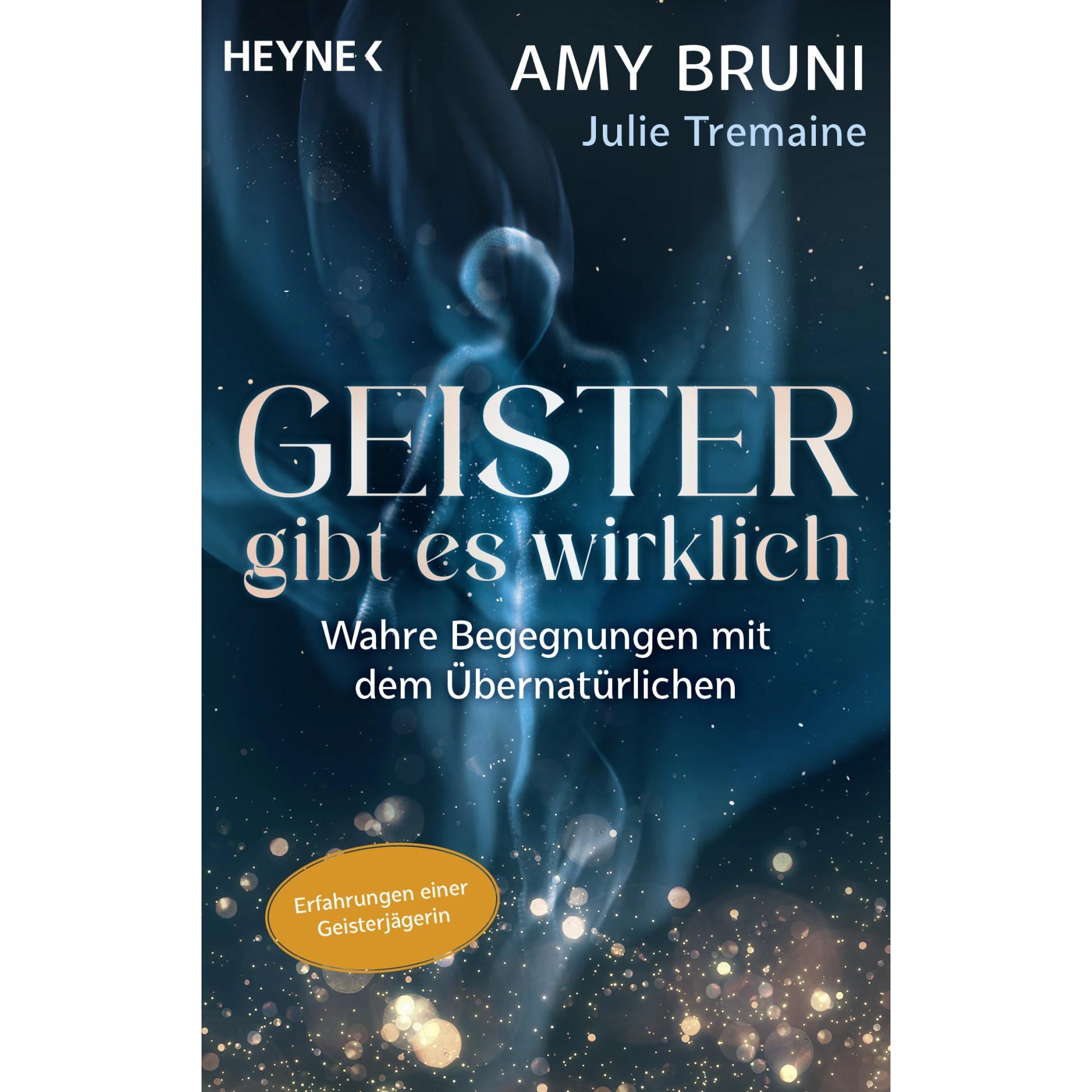Geister gibt es wirklich, Sachbücher von Julie Tremaine, Amy Bruni