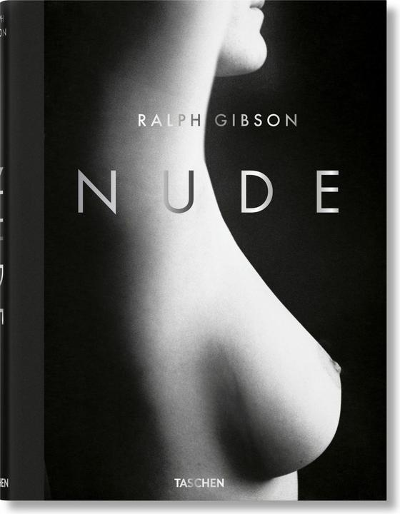 Produktbild Ralph Gibson. Nude (Deutsch, Eric Fischl, Ralph Gibson, 2018)