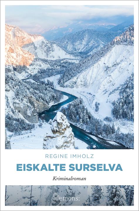 Eiskalte Surselva (German, Regine Imholz, 2024)