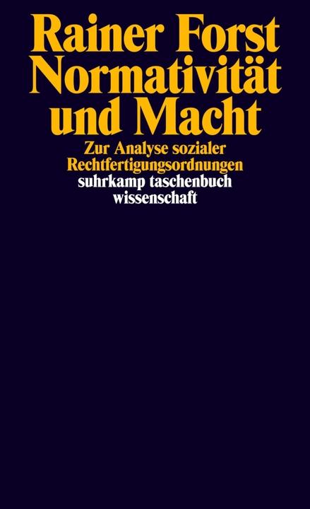 Produktbild Normativität und Macht (Deutsch, Rainer Forst, 2015)