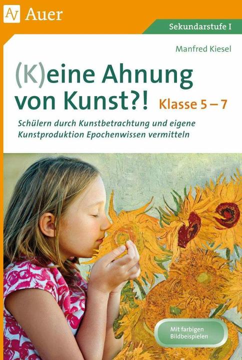 Produktbild (K)eine Ahnung von Kunst (Deutsch, Manfred Kiesel, 2020)