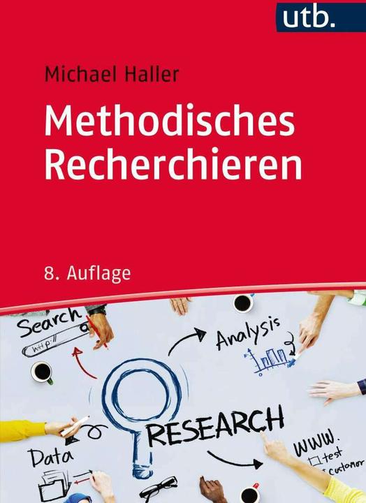 Produktbild Methodisches Recherchieren (Deutsch, Michael Haller, 2016)