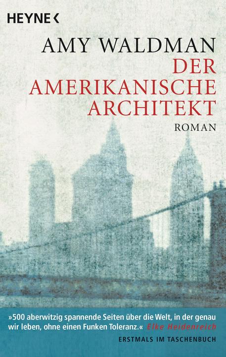 Produktbild Der amerikanische Architekt (Deutsch, Amy Waldman, 2014)