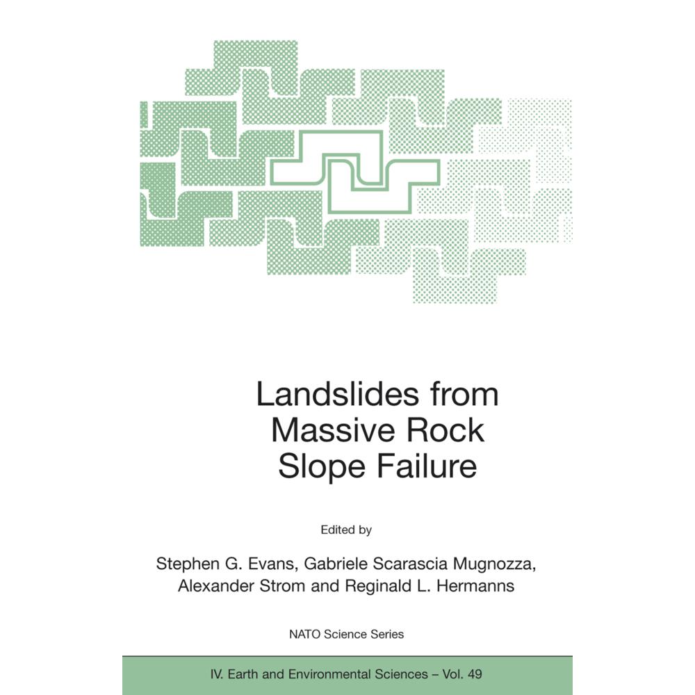 Landslides from Massive Rock Slope Failure, Fachbücher von Stephen G. Evans, Reginald L. Hermanns, Alexander Strom, Gabr...