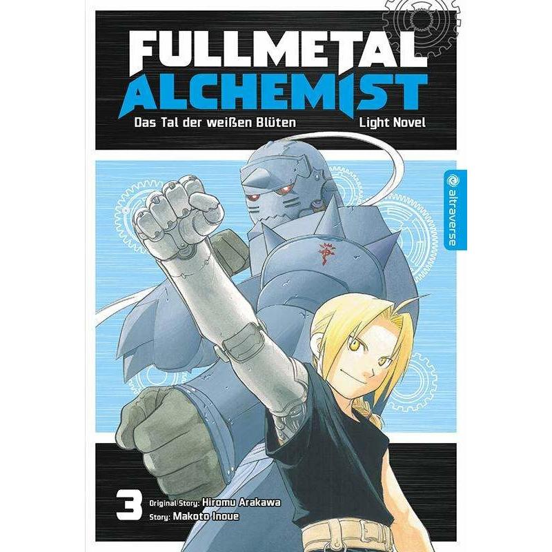 Fullmetal Alchemist Light Novel 03, Belletristik von Anemone Bauer, Hiromu Arakawa, Makoto Inoue