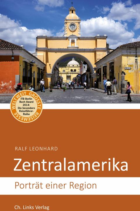 Produktbild Zentralamerika (Deutsch, Ralf Leonhard, 2016)