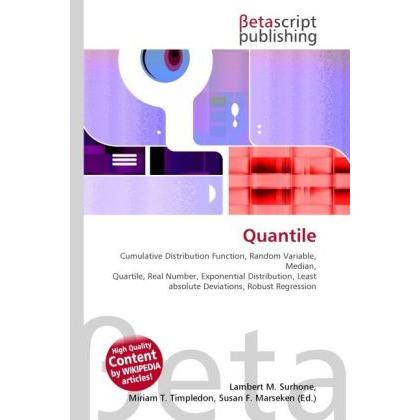 Thumbnail - Quantile, Fachbücher von Lambert M. Surhone, Miriam T. Timpledon, Susan F. Marseken