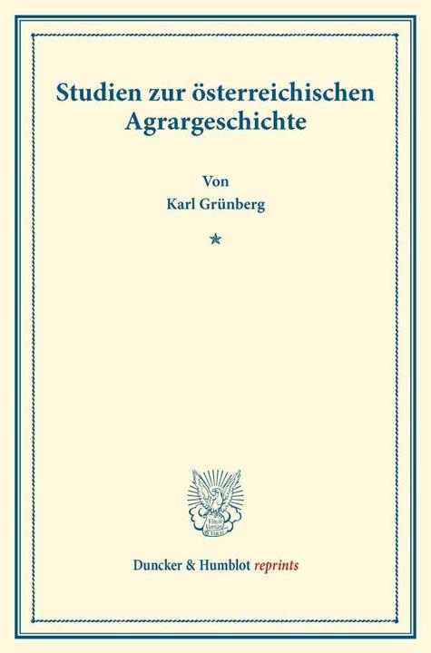 Produktbild Studien zur österreichischen Agrargeschichte (Deutsch, Karl Grünberg, 2013)