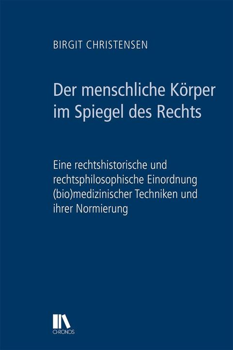 Produktbild Der menschliche Körper im Spiegel des Rechts (Deutsch, Birgit Christensen, 2024)