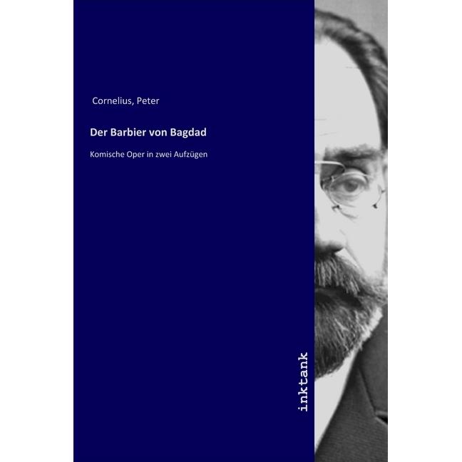 Der Barbier von Bagdad, Fachbücher von Peter Cornelius