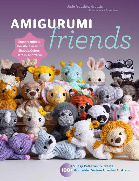 Amigurumi Friends (English, All From Jade, Jade Gauthier-Boutin, 2024)