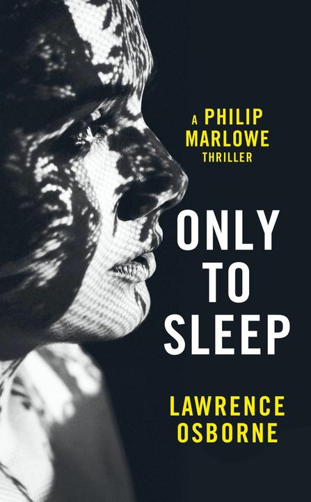 Produktbild Only to Sleep (Englisch, Lawrence Osborne, 2018)