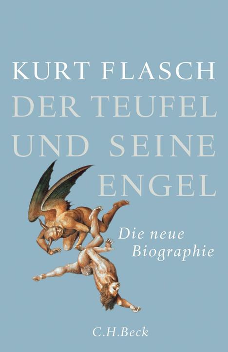 Produktbild Der Teufel und seine Engel (Deutsch, Kurt Flasch, 2021)