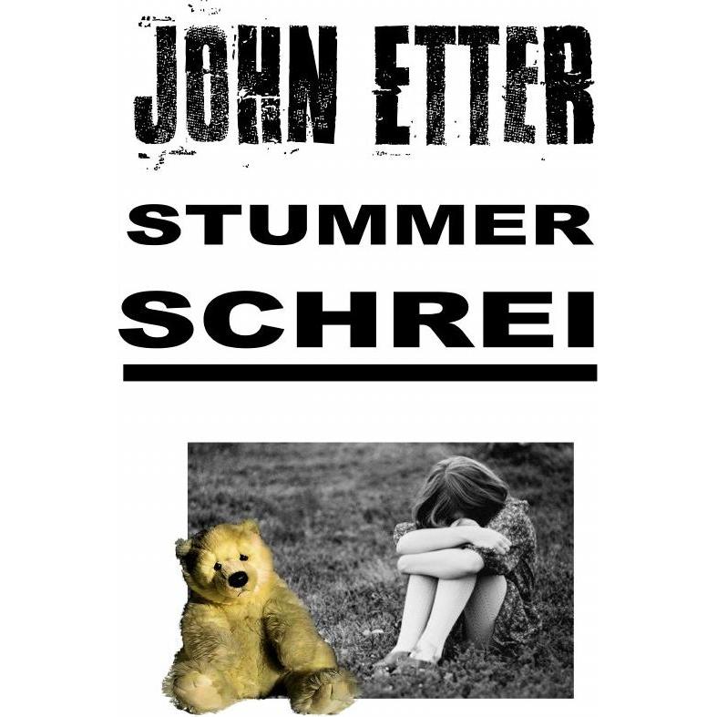 Thumbnail - JOHN ETTER - Stummer Schrei, Belletristik von John Etter