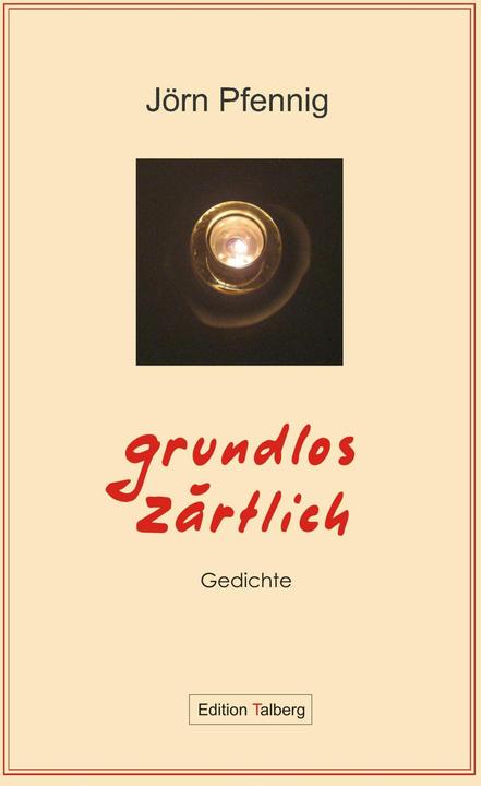 Produktbild Grundlos Zärtlich (Deutsch, 2018)