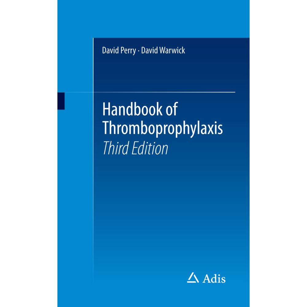 Handbook of Thromboprophylaxis, Fachbücher von David Warwick, David Perry