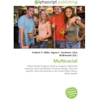 Multiracial, Fachbücher von Agnes F. Vandome, Frederic P. Miller, John McBrewster