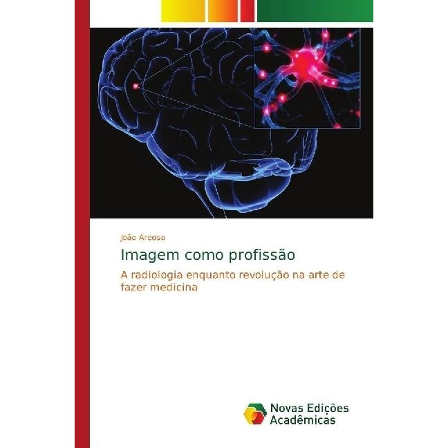 Imagem como profissão, Fachbücher von João Areosa