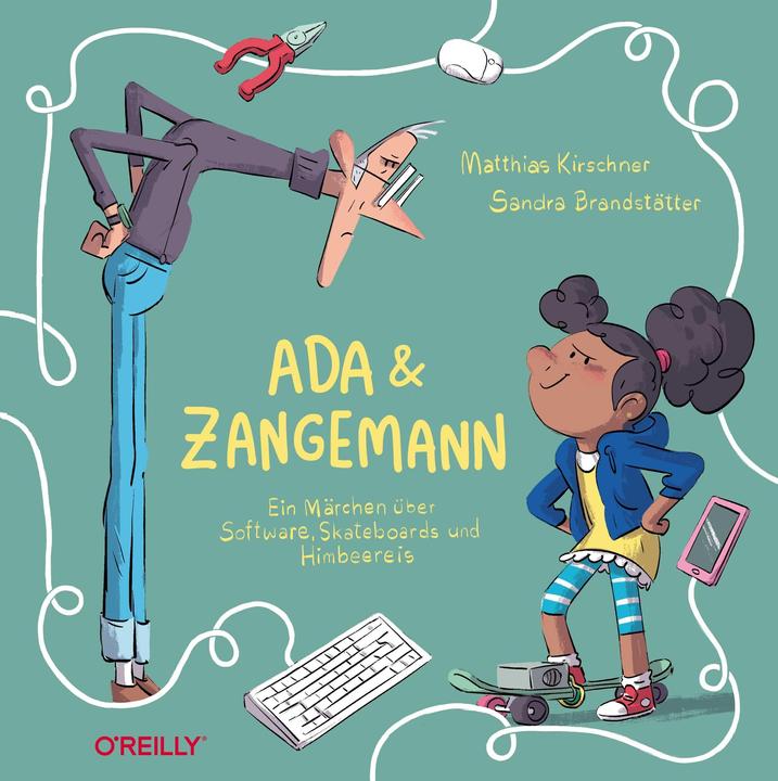 Produktbild Ada und Zangemann (Deutsch, Matthias Kirschner, 2021)