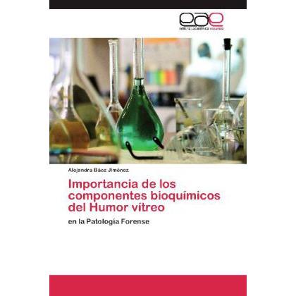 Importancia de los componentes bioquímicos del Humor vítreo, Fachbücher