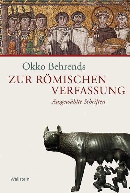 Produktbild Zur römischen Verfassung (Deutsch, Okko Behrends, 2014)