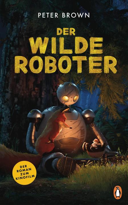 Actual product image Der wilde Roboter – Filmbuch (German, Peter Brown, 2024)