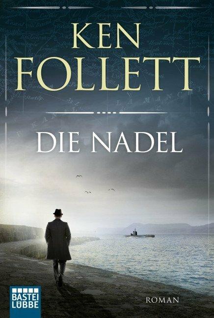 Actual product image Die Nadel (German, Ken Follett, 2013)