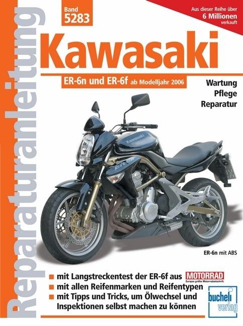 Produktbild Kawasaki ER-6n und ER-6f ab Modelljahr 2006 (Deutsch, Franz Josef Schermer, 2009)
