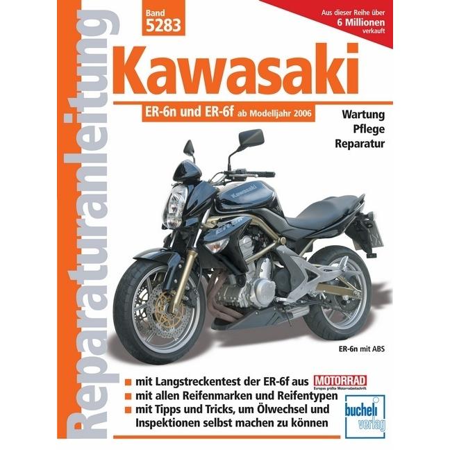 Kawasaki ER-6n und ER-6f ab Modelljahr 2006, Ratgeber von Franz Josef Schermer