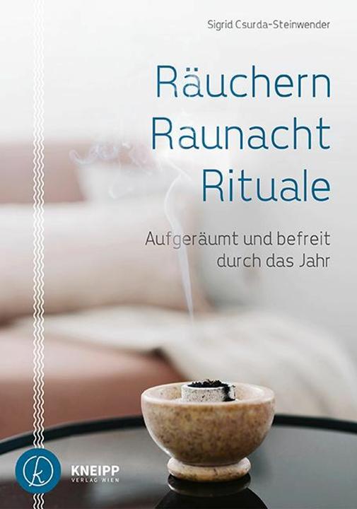 Actual product image Räuchern, Raunacht, Rituale (German, Sigrid Csurda-Steinwender, 2019)