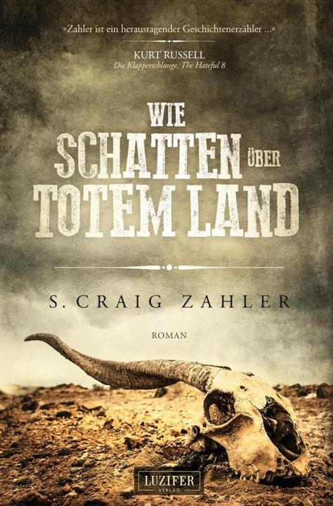 Produktbild Wie Schatten über totem Land (Deutsch, S. Craig Zahler, 2017)